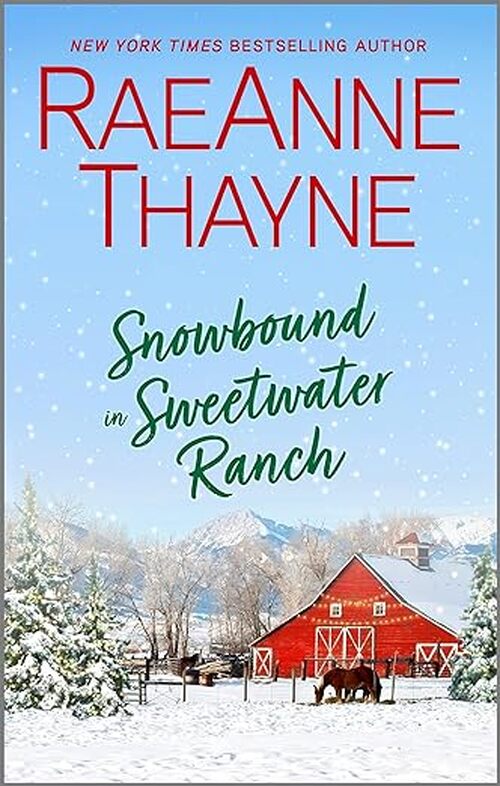 Snowbound in Sweetwater Ranch