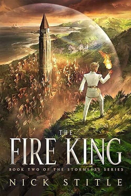 The Fire King by Nick Stitle