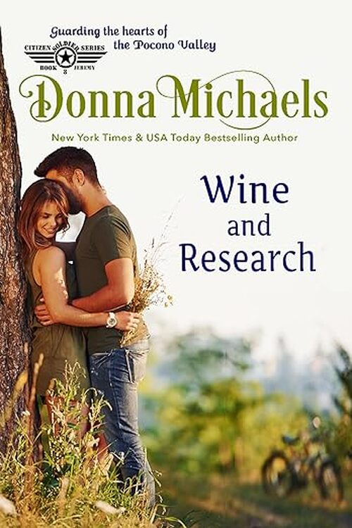 Wine and Research by Donna Michaels