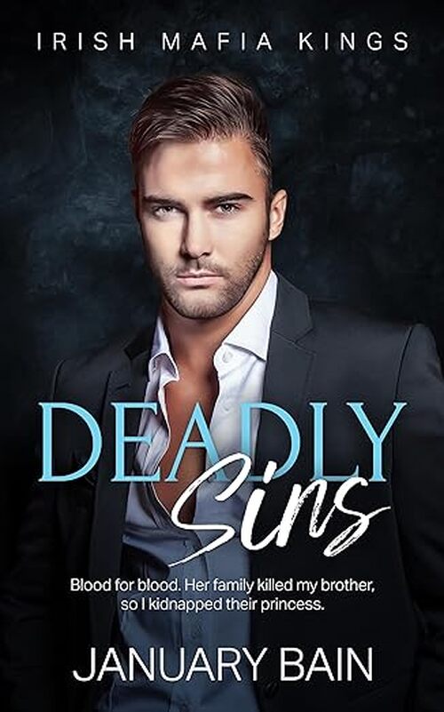 Deadly Sins by January Bain