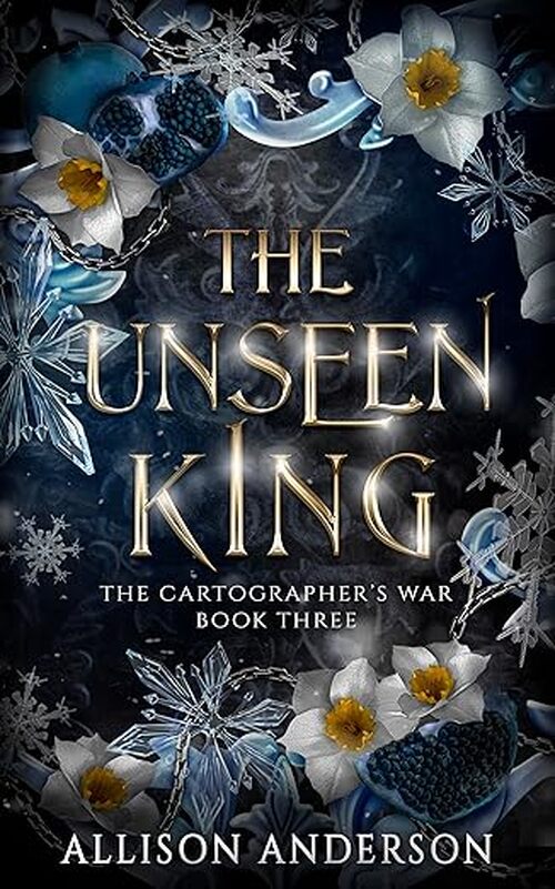The Unseen King by Allison Anderson