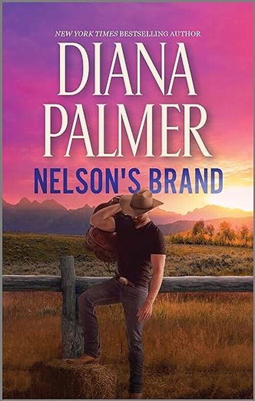 Nelson's Brand by Diana Palmer