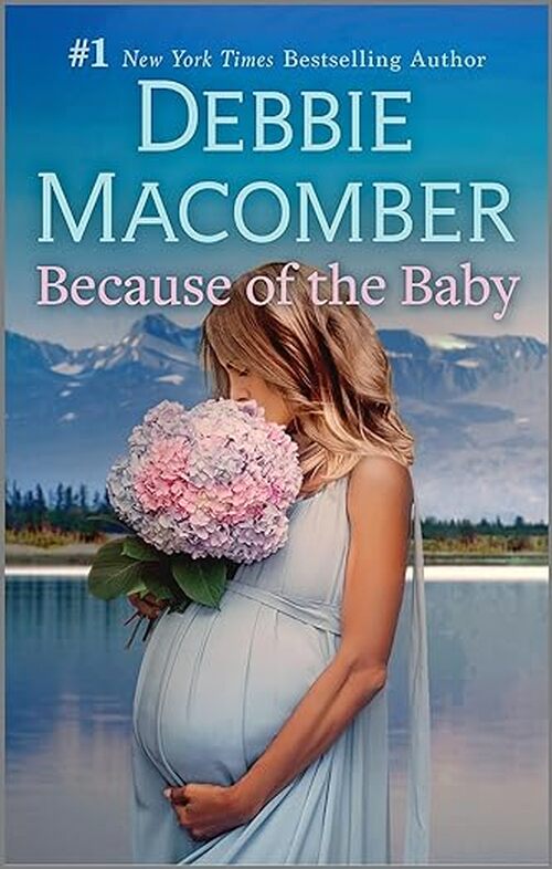 Because of the Baby by Debbie Macomber