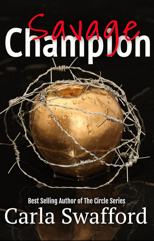 Savage Champion by Carla Swafford