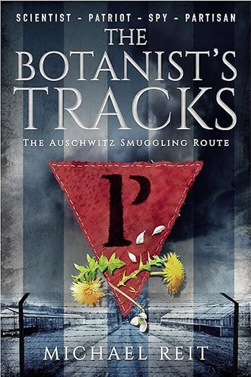 The Botanist's Tracks by Michael Reit