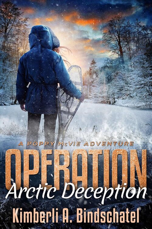 Operation Arctic Deception by Kimberli A. Bindschatel