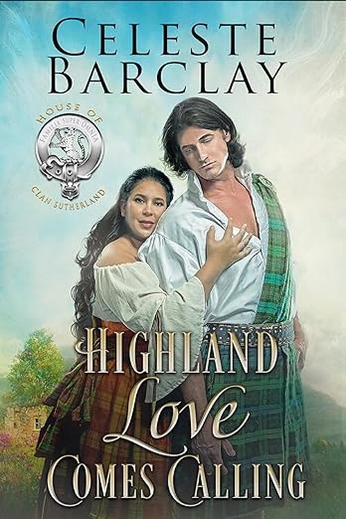 Highland Love Comes Calling