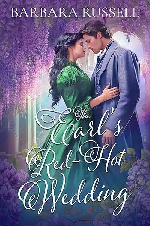 The Earl's Red Hot Wedding by Barbara Russell