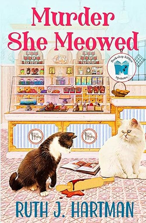 Murder She Meowed by Ruth J. Hartman