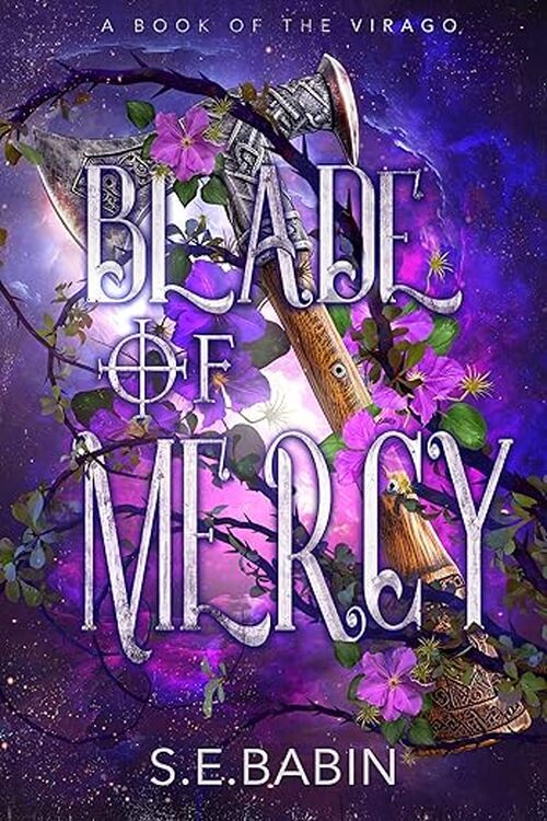 Blade of Mercy by S.E. Babin