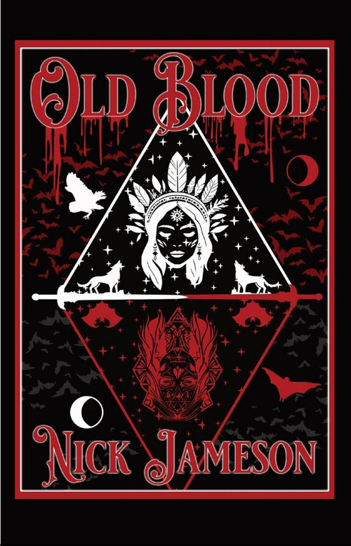 Old Blood by Nick Jameson