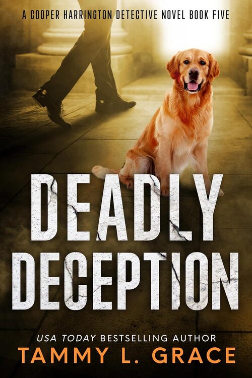 Deadly Deception by Tammy L. Grace