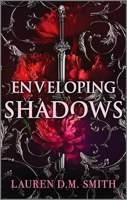 Enveloping Shadows by Lauren D.M. Smith