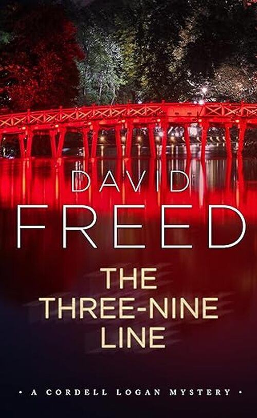 The Three-Nine Line by David Freed