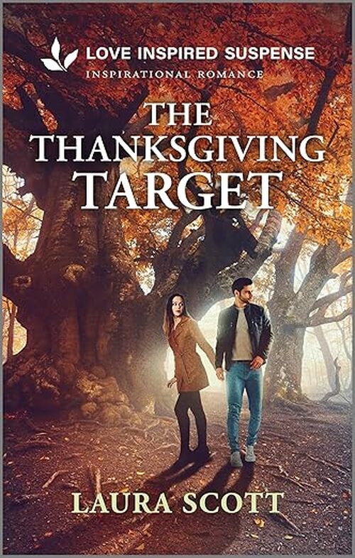 The Thanksgiving Target by Laura Scott