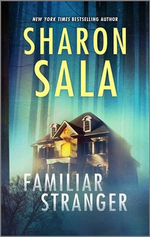 Familiar Stranger by Sharon Sala