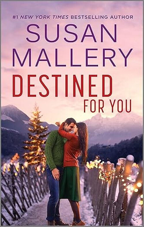 Destined for You by Susan Mallery