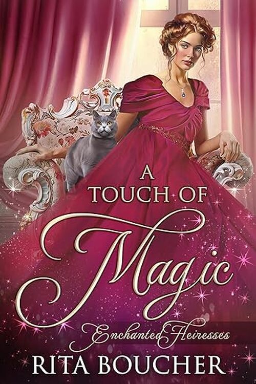 A Touch of Magic by Rita Boucher