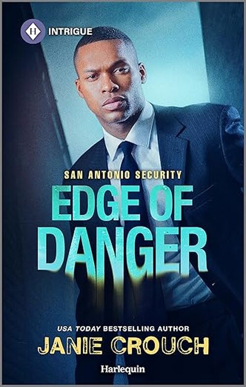 Edge of Danger by Janie Crouch