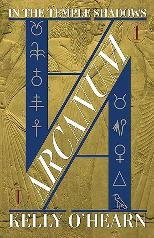 Arcanum by Kelly O'Hearn