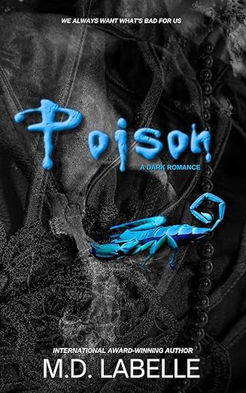 Poison by M.D. LaBelle