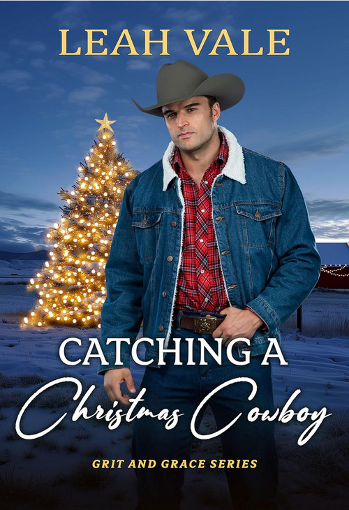 Catching a Christmas Cowboy by Leah Vale