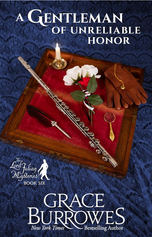 A Gentleman of Unreliable Honor by Grace Burrowes