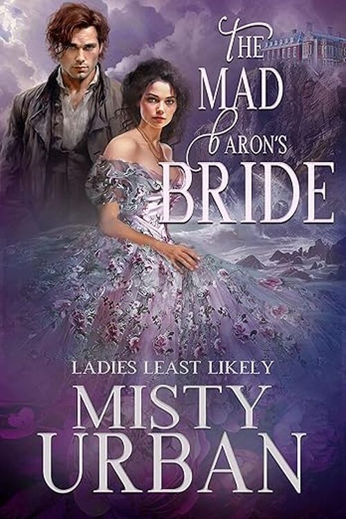 The Mad Baron’s Bride by Misty Urban