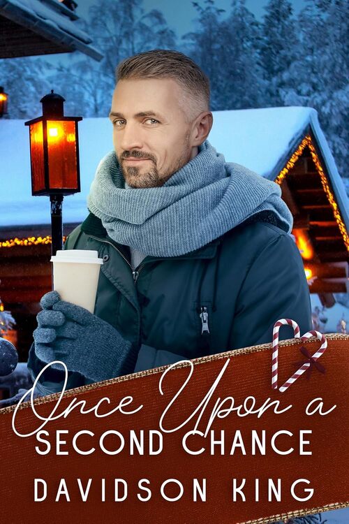 Once Upon a Second Chance by Davidson King