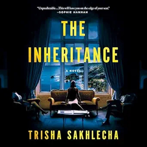 The Inheritance by Trisha Sakhlecha