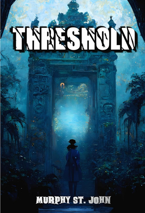 Threshold by Murphy St. John
