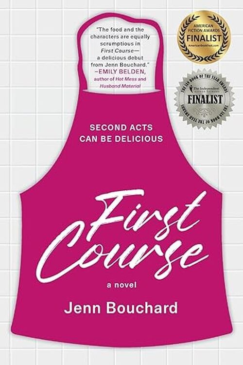 First Course by Jenn Bouchard