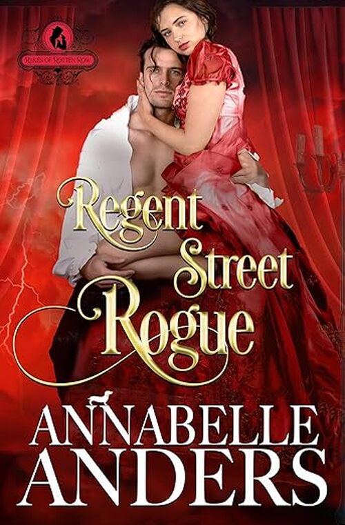 Regent Street Rogue by Annabelle Anders