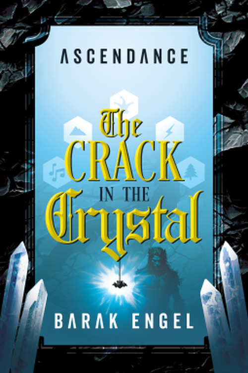 The Crack in the Crystal by Barak Engel