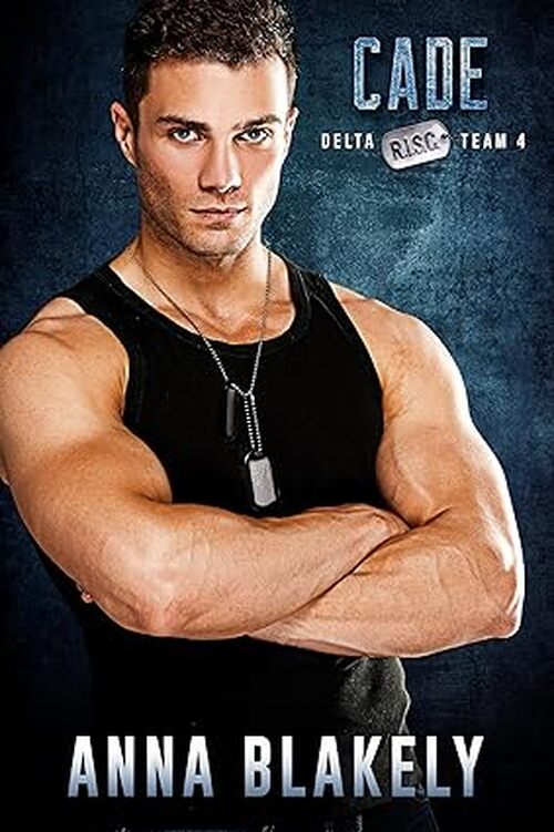 Cade by Anna Blakely