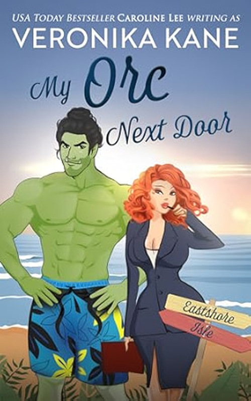 My Orc Next Door by Veronika Kane