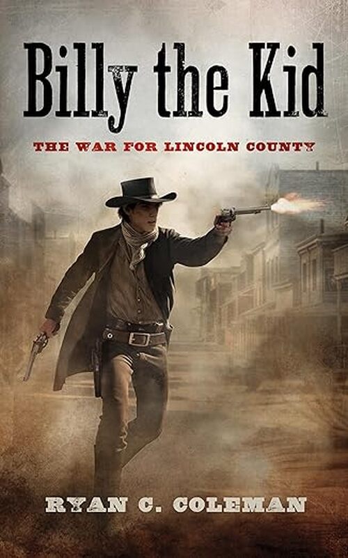 Billy the Kid by Ryan C. Coleman