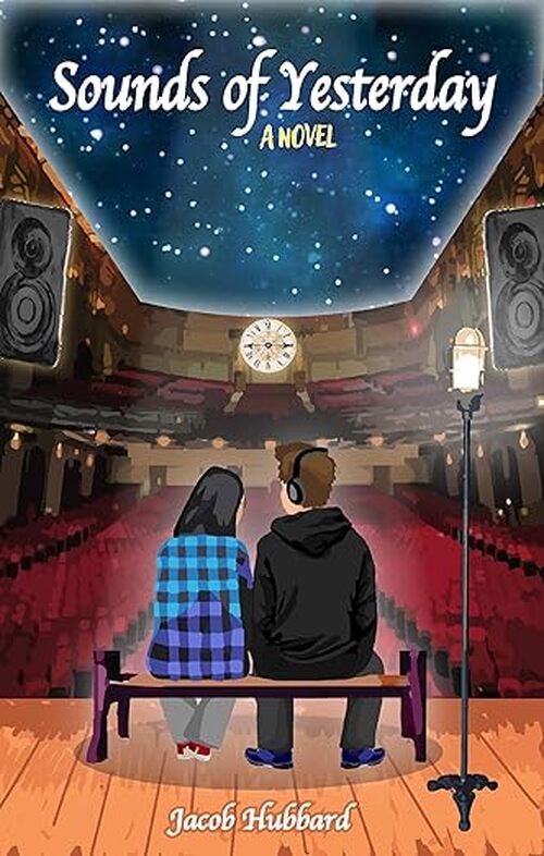 Sounds of Yesterday by Jacob Hubbard