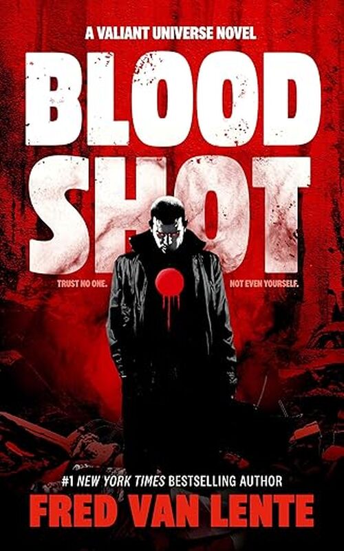 Bloodshot by Fred Van Lente