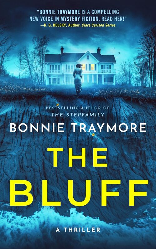 The Bluff by Bonnie Traymore