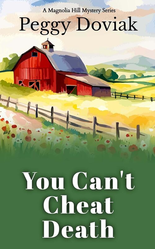 You Can't Cheat Death by Peggy Doviak