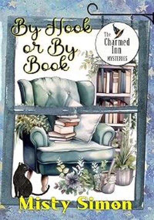 By Hook or By Book by Misty Simon