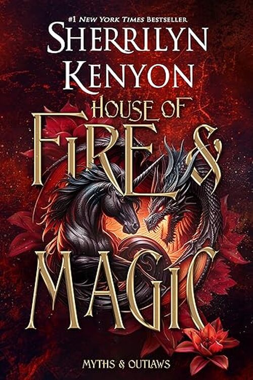 House of Fire and Magic by Sherrilyn Kenyon