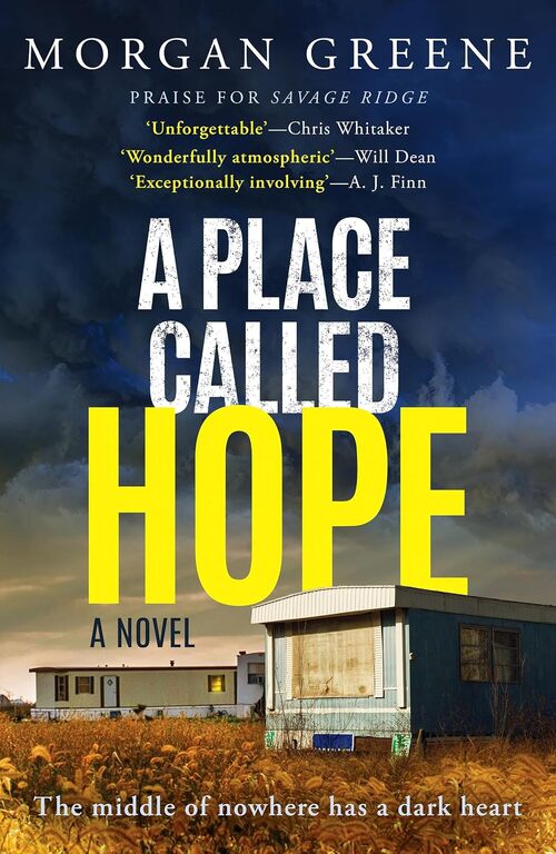 A Place Called Hope by Morgan Greene