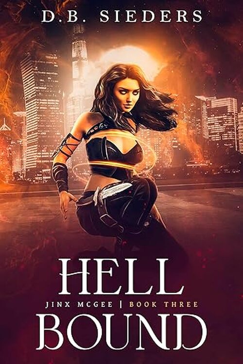 Hell Bound by D.B. Sieders