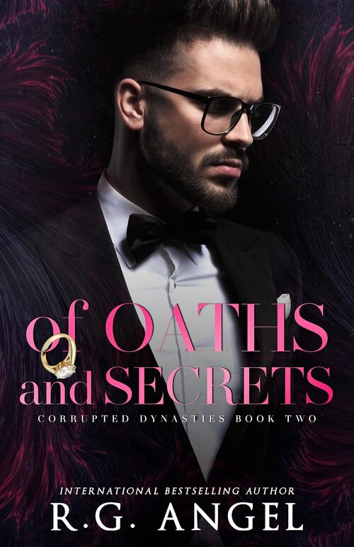 Of Oaths and Secrets