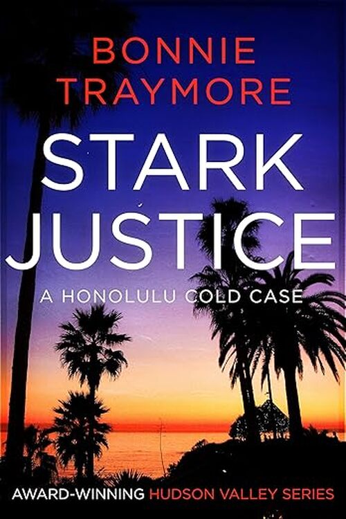 Stark Justice by Bonnie Traymore
