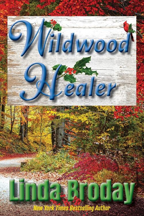 Wildwood Healer by Linda Broday