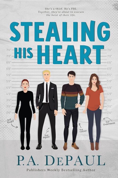 Stealing His Heart by P.A. DePaul