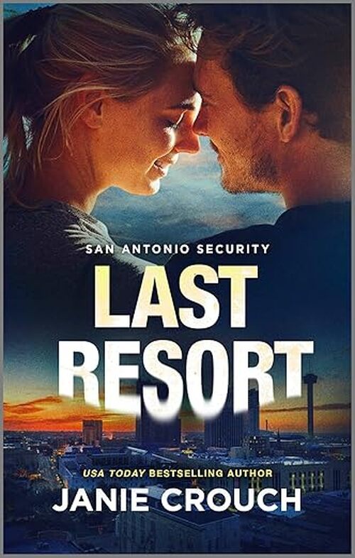 Last Resort by Janie Crouch